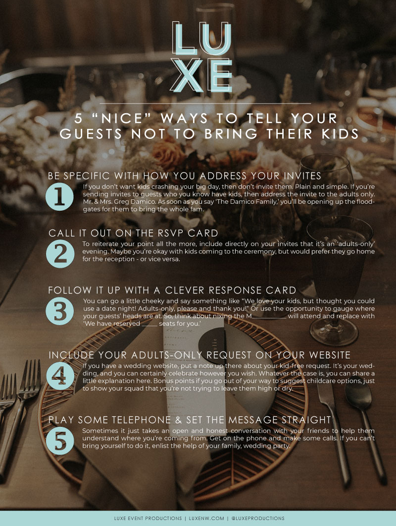How to Tell Your Wedding Guests NO KIDS? 5 "Nice" Ways to Tell Your Guests not to Bring Their Kids